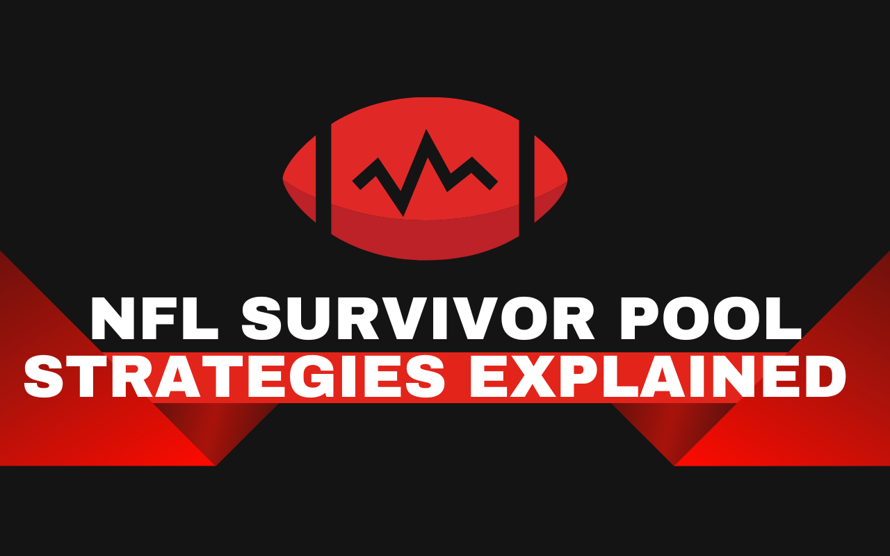 NFL Survivor Pool Strategies Explained 4for4